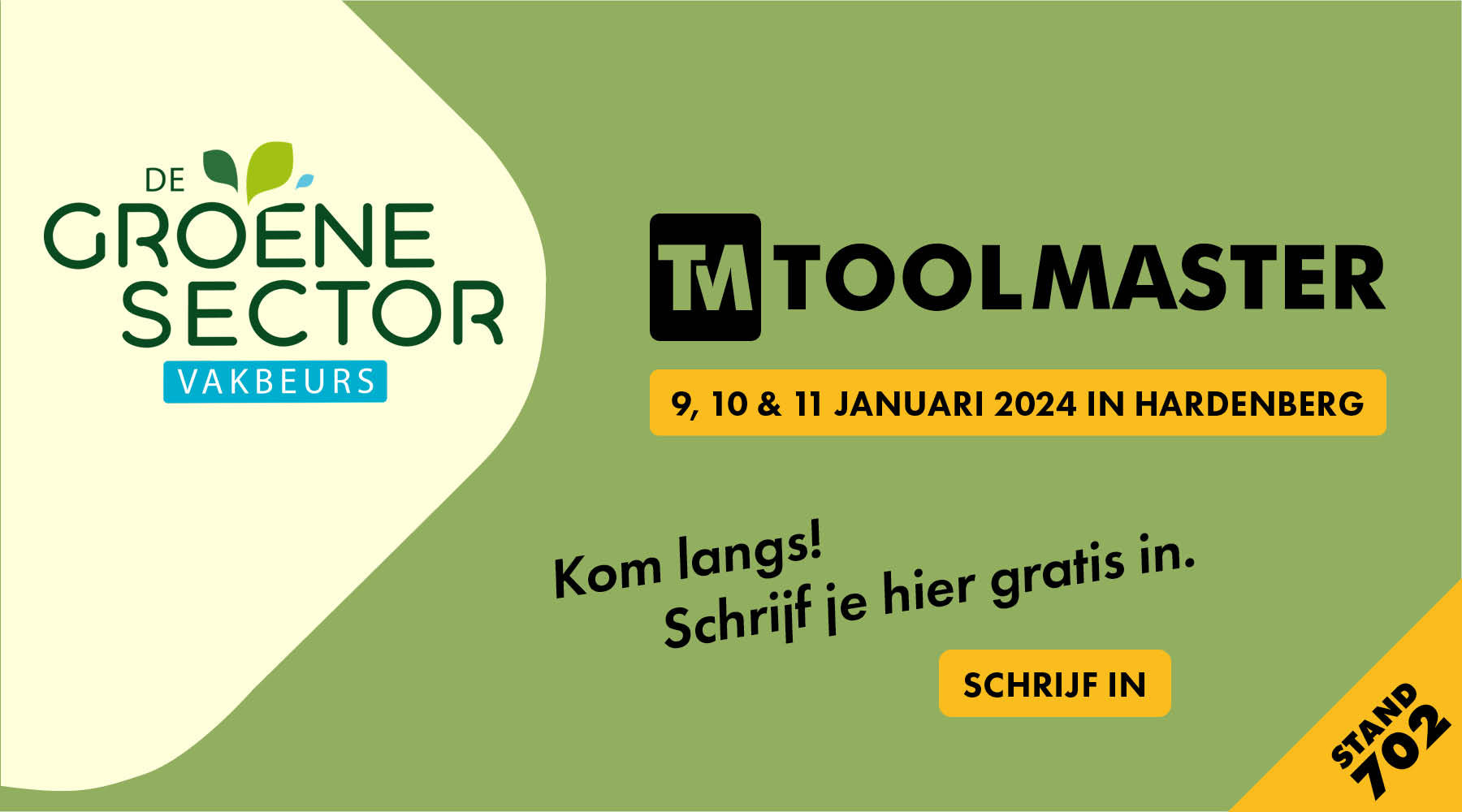 Vakbeurs 'De Groene Sector'. Wij zijn er!